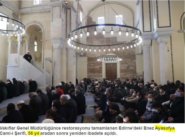 Ο Ναός Της Αγίας Σοφίας Στην Αδριανούπολη Άνοιξε Ως Τζαμί Μετά Την Αποκατάστασή Του