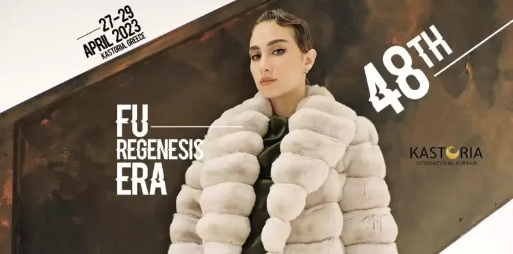 27 έως 29 Απριλίου η 48η Kastoria International Fur Fair